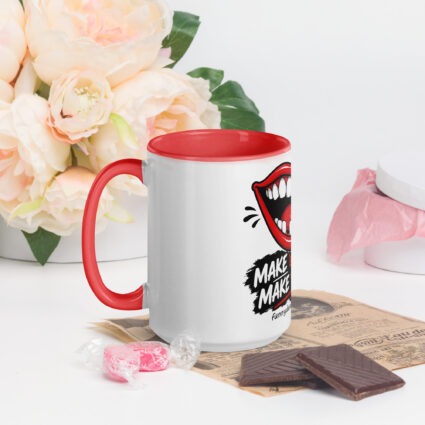 1. Make em smile make em laugh funny Mug with Color Inside - Image 11